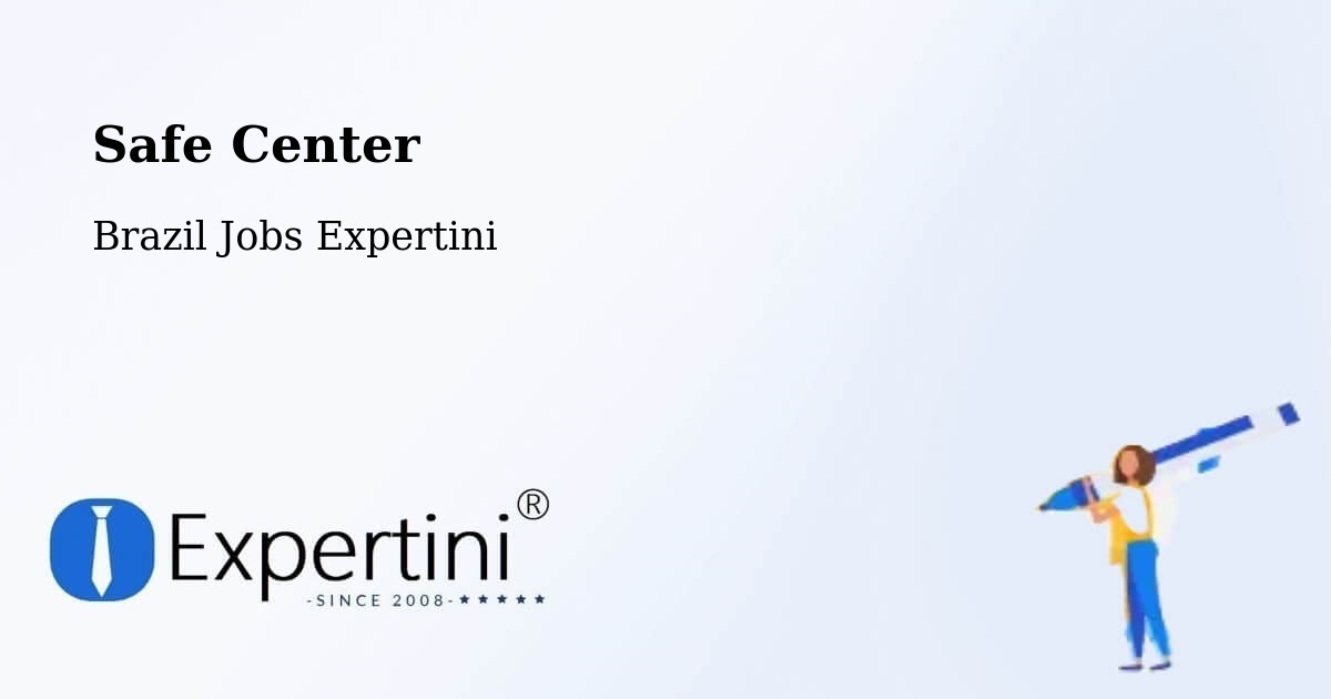 Safety Center – Itabira - Brazil Jobs Expertini